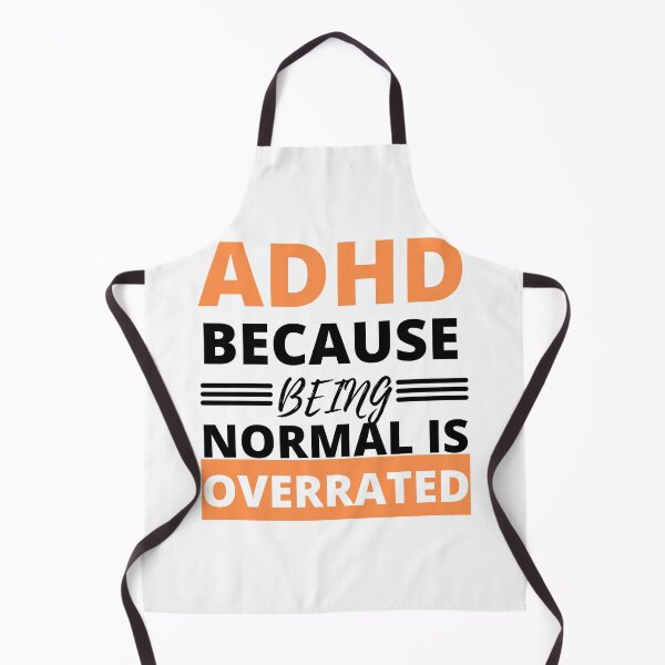 Item preview, ADHD Joke designed and sold by BuraxisQuotes.