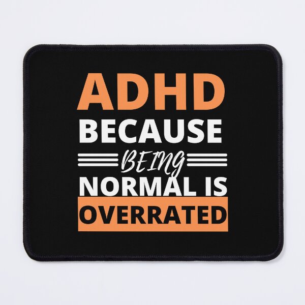 Item preview, ADHD Joke designed and sold by BuraxisQuotes.