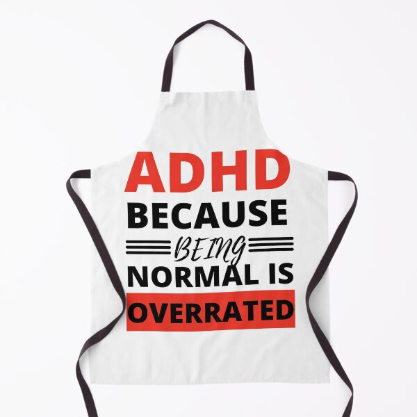 Item preview, ADHD Quote designed and sold by BuraxisQuotes.