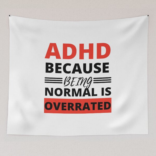 Item preview, ADHD Quote designed and sold by BuraxisQuotes.