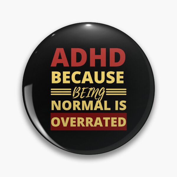 Item preview, ADHD Joke designed and sold by BuraxisQuotes.