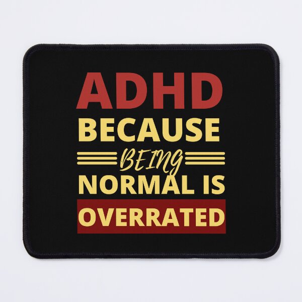 Item preview, ADHD Joke designed and sold by BuraxisQuotes.