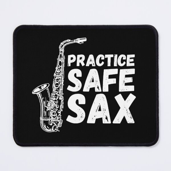 Item preview, Practice Safe Sax Essential designed and sold by knapst.