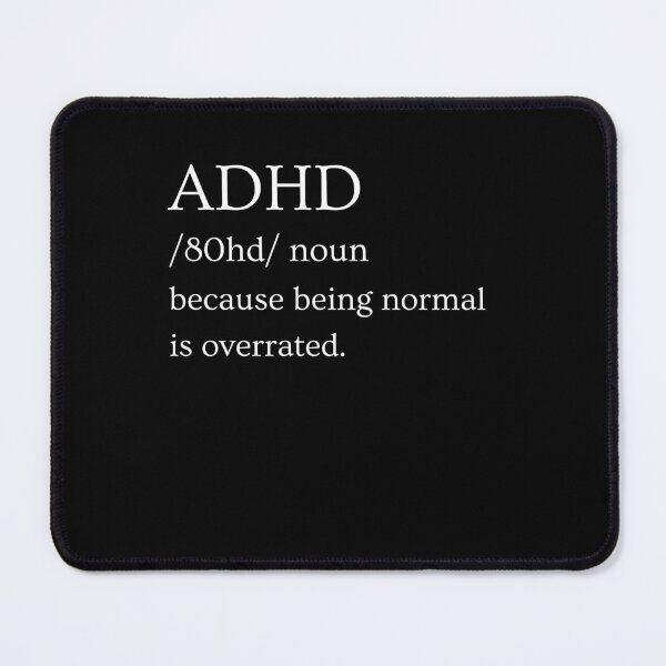 Item preview, ADHD Quote designed and sold by BuraxisQuotes.