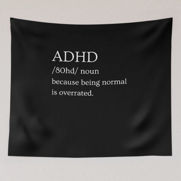 Item preview, ADHD Quote designed and sold by BuraxisQuotes.