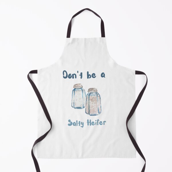 Item preview, Don't Be A Salty Heifer designed and sold by erion-store.