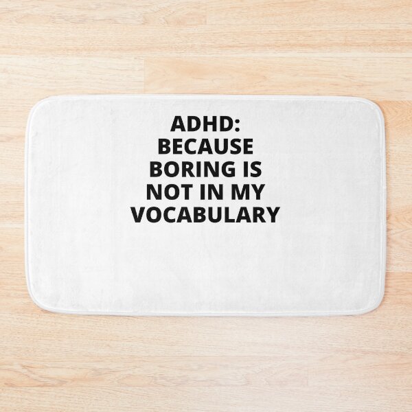 Item preview, ADHD Joke designed and sold by BuraxisQuotes.