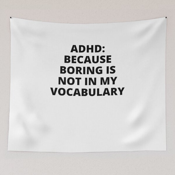 Item preview, ADHD Joke designed and sold by BuraxisQuotes.