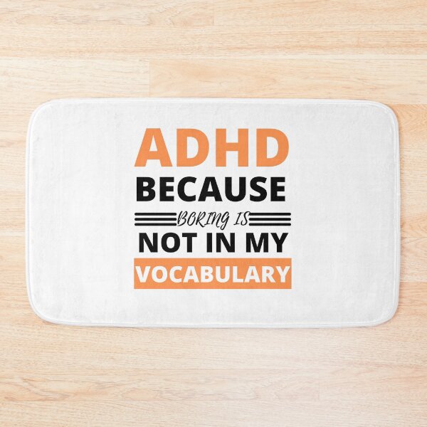 Item preview, ADHD Quote designed and sold by BuraxisQuotes.