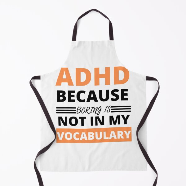 Item preview, ADHD Quote designed and sold by BuraxisQuotes.