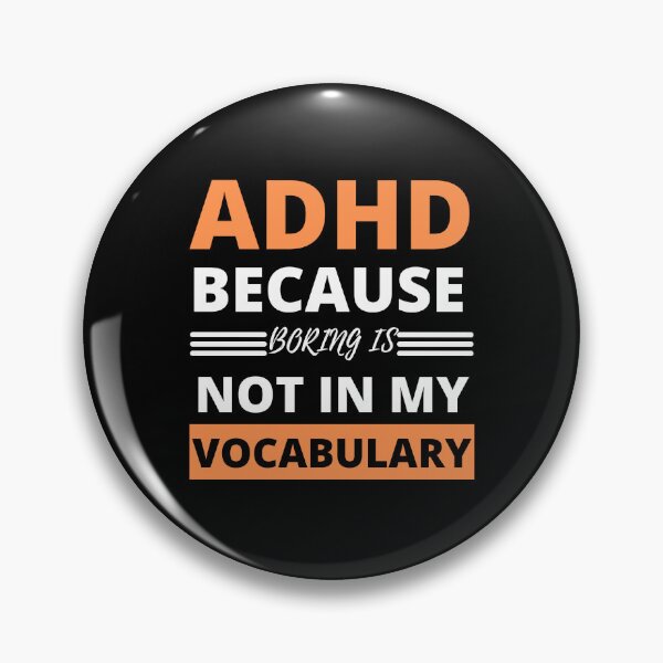 Item preview, ADHD Joke designed and sold by BuraxisQuotes.