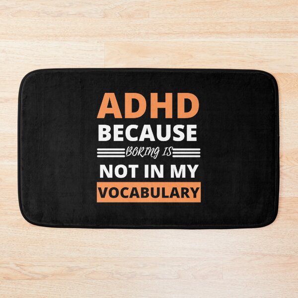 Item preview, ADHD Joke designed and sold by BuraxisQuotes.