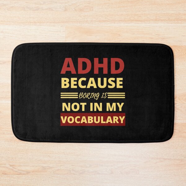 Item preview, ADHD Quote designed and sold by BuraxisQuotes.