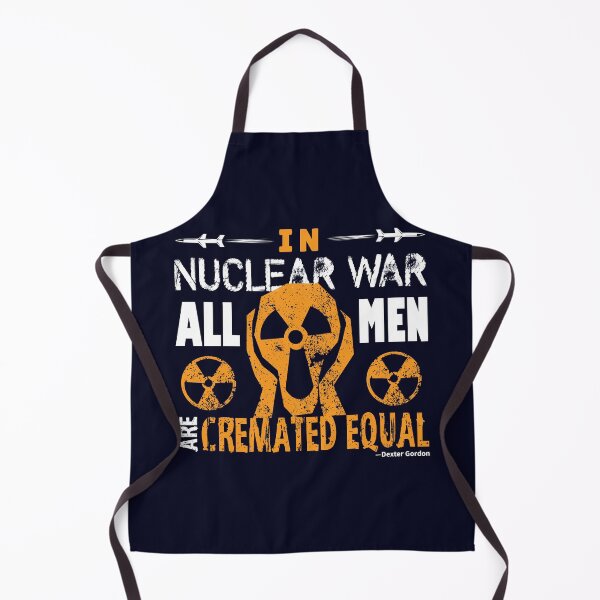 Item preview, In Nuclear War, All Men are Cremated Equal (BK-BG) designed and sold by Alcino Major.