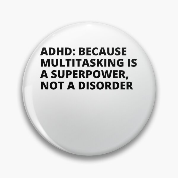 Item preview, ADHD Quote designed and sold by BuraxisQuotes.