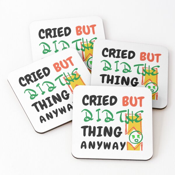 Item preview, Cried but did the thing anyway designed and sold by Designsplendor.