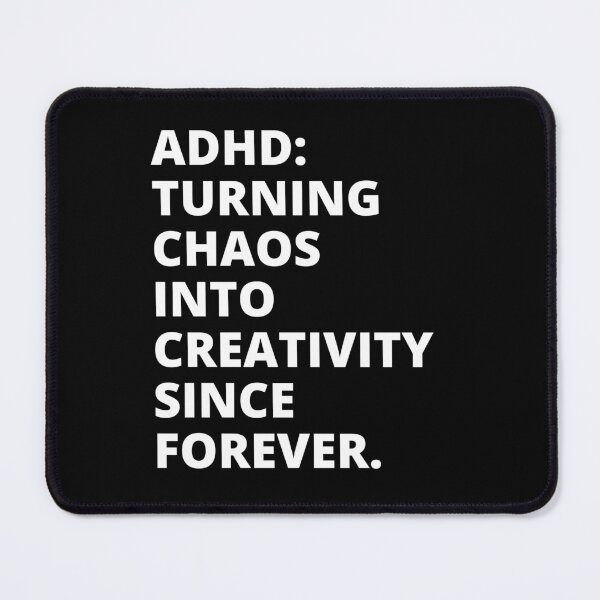 Item preview, ADHD Quote designed and sold by BuraxisQuotes.