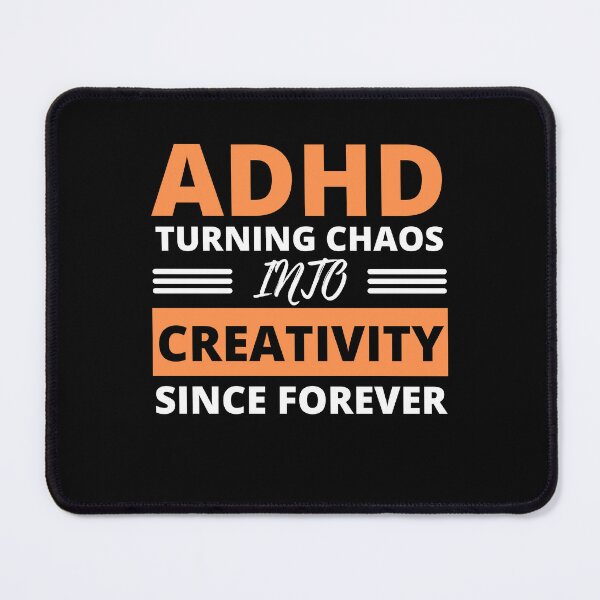 Item preview, ADHD Quote designed and sold by BuraxisQuotes.