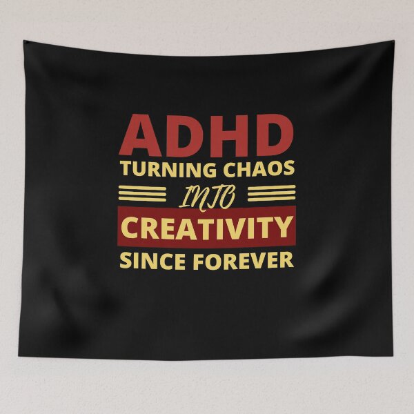 Item preview, ADHD Quote designed and sold by BuraxisQuotes.