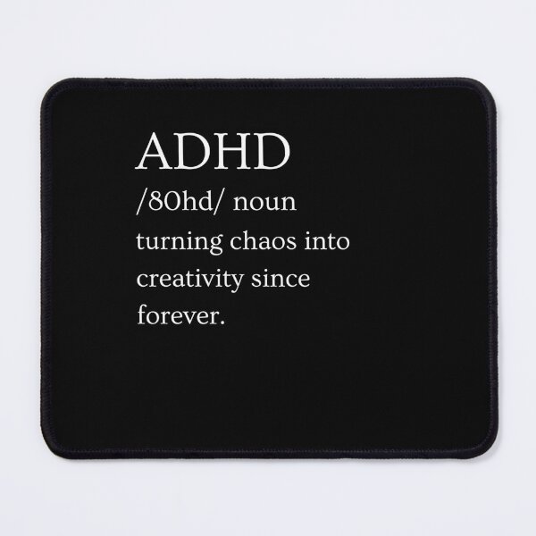 Item preview, ADHD Quote designed and sold by BuraxisQuotes.
