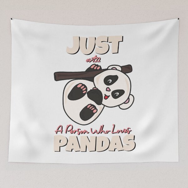 Item preview, JUST A PERSON WHO LOVES PANDAS designed and sold by GAADesignz.