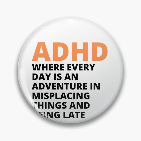 Item preview, ADHD Joke designed and sold by BuraxisQuotes.
