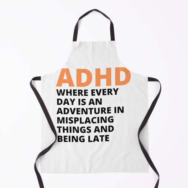 Item preview, ADHD Joke designed and sold by BuraxisQuotes.