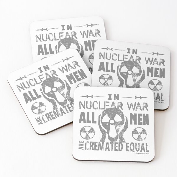 Item preview, In Nuclear War, All Men are Cremated Equal - WH1 designed and sold by Alcino Major.