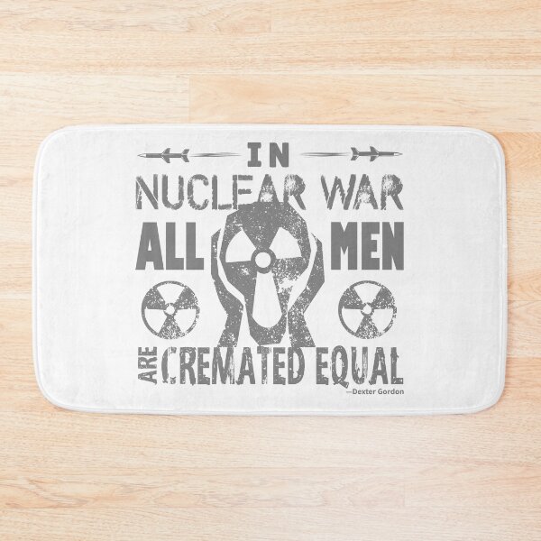 Item preview, In Nuclear War, All Men are Cremated Equal - WH1 designed and sold by Alcino Major.