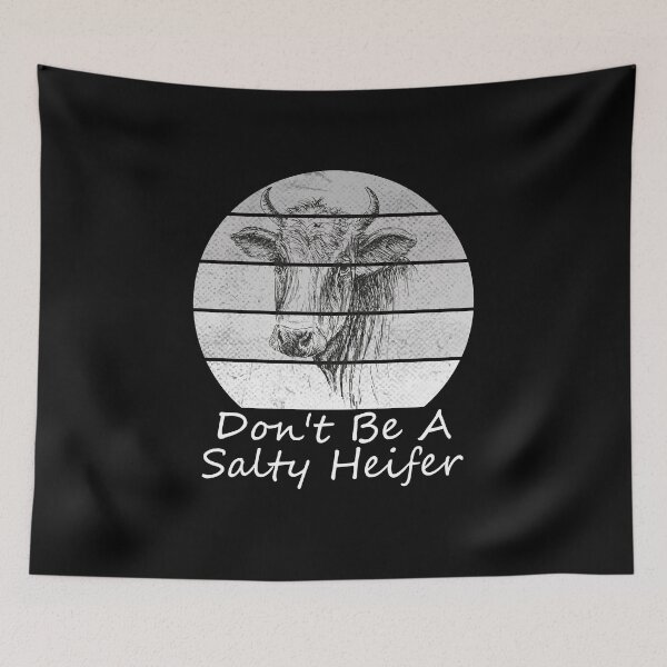Item preview, Don't Be A Salty Heifer, Don't Be A Salty Heifer White Retro Sunset Grunge Texture, Don't Be A Salty Heifer t shirt cows lover gift vintage designed and sold by RedArtsDesign.