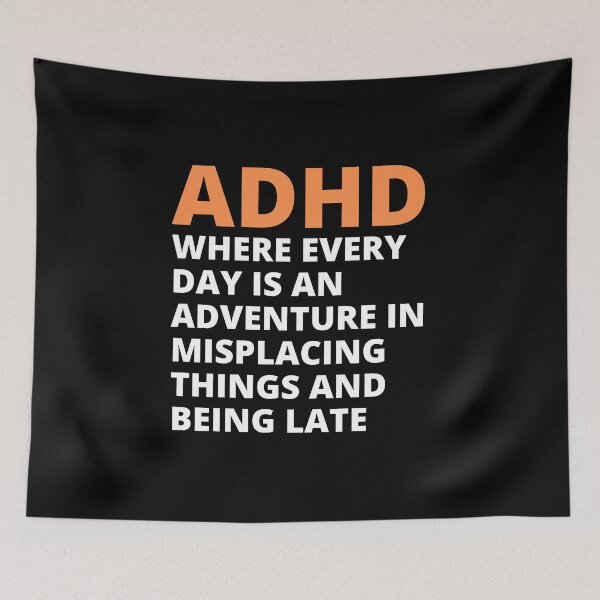 Item preview, ADHD Quote designed and sold by BuraxisQuotes.