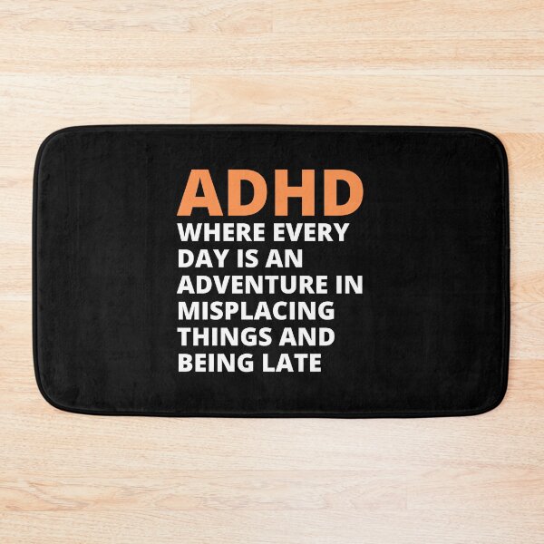 Item preview, ADHD Quote designed and sold by BuraxisQuotes.