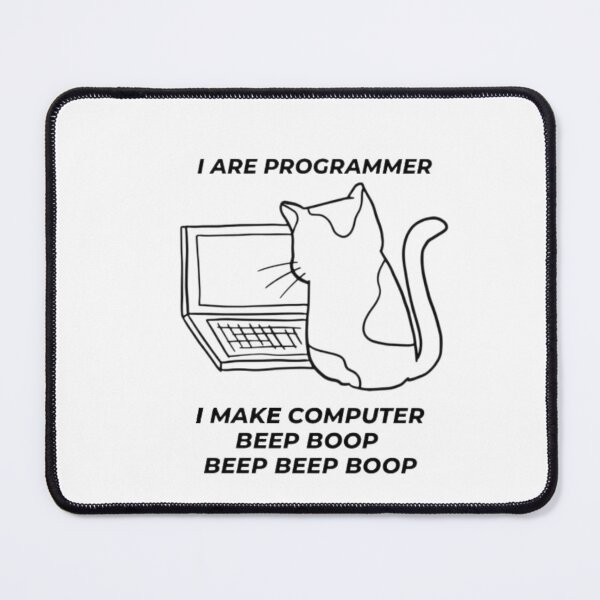 Item preview, Copy of I Are Programmer Computer Cat Beep Boop designed and sold by mylittlepet.