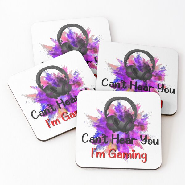 Item preview, Can't Hear You I'm Gaming  designed and sold by pheno menal.