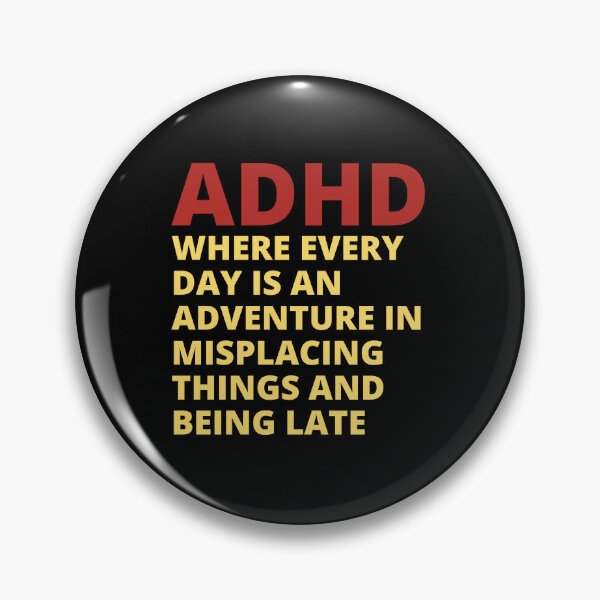 Item preview, ADHD Quote designed and sold by BuraxisQuotes.