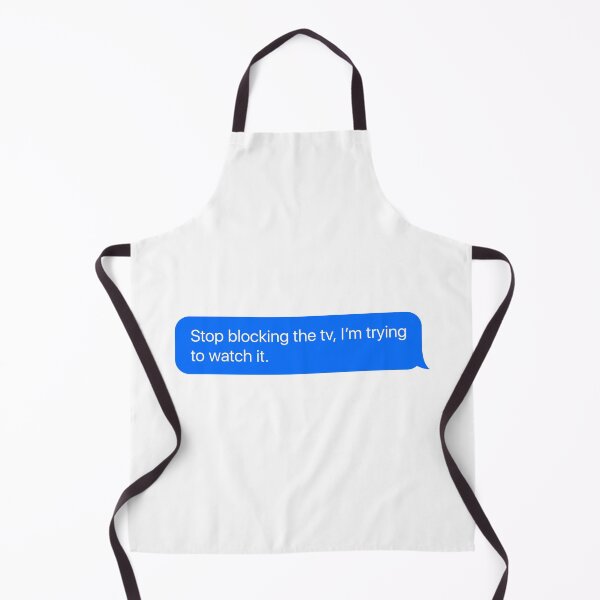 Item preview, Stop blocking the tv, I'm trying to watch it. designed and sold by Aerodin.