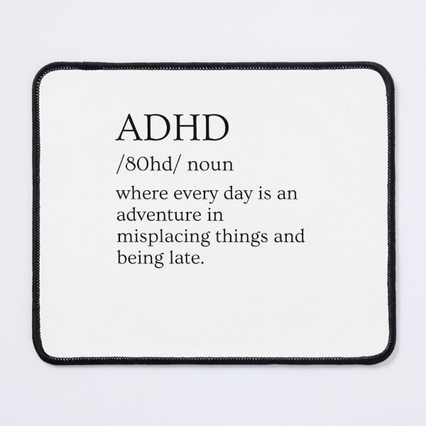 Item preview, ADHD Joke designed and sold by BuraxisQuotes.
