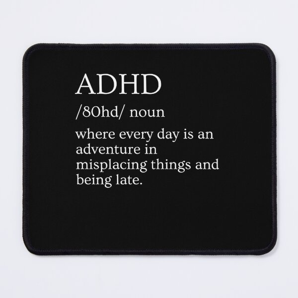 Item preview, ADHD Quote designed and sold by BuraxisQuotes.