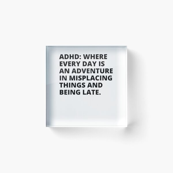 Item preview, ADHD Joke designed and sold by BuraxisQuotes.