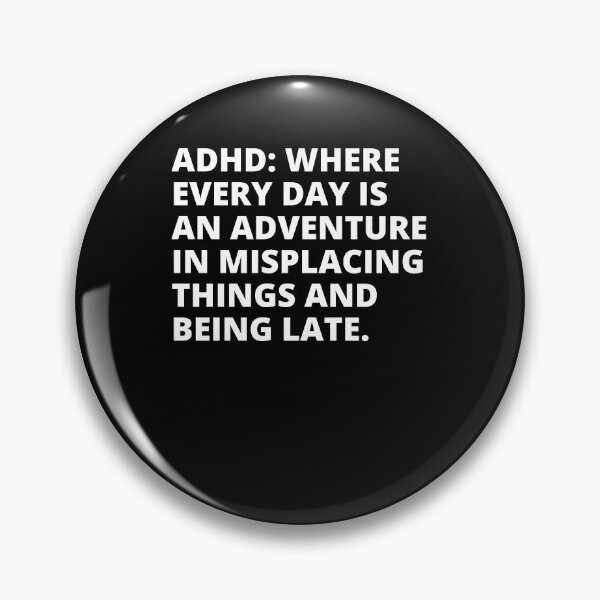 Item preview, ADHD Quote designed and sold by BuraxisQuotes.