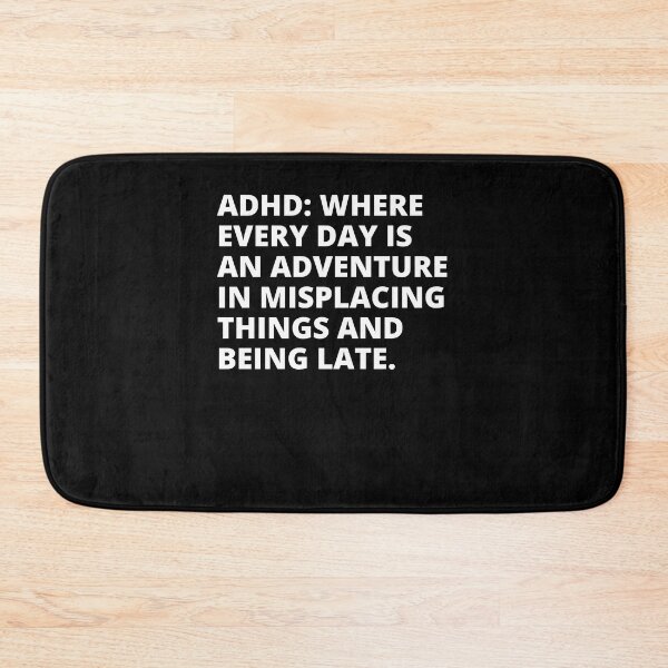 Item preview, ADHD Quote designed and sold by BuraxisQuotes.