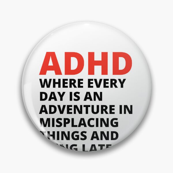 Item preview, ADHD Joke designed and sold by BuraxisQuotes.