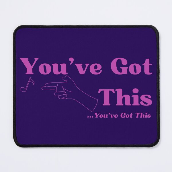 Item preview, You've Got This ...you've got this designed and sold by PortalQuandary.