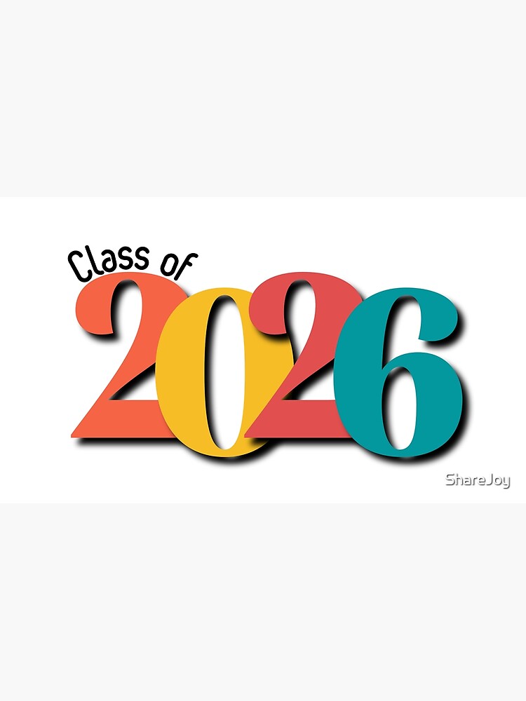Class Of 2026 Shine Bright Poster For Sale By Sharejoy Redbubble 9556