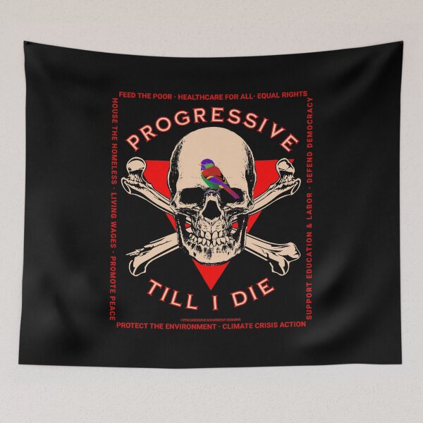 Artikelvorschau, PMD00180 Progressive Movement Designs Skull Progressive Till I Die auf Schwarz mit regenbogenfarbenem Vogel für Progressive entworfen und verkauft von ProgressiveLeft.