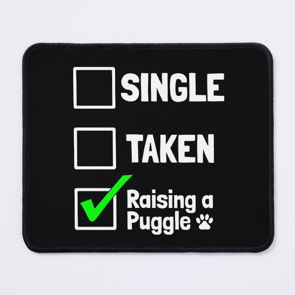 Item preview, Single Taken Raising a Puggle Puppy Dog Gift designed and sold by Guarddogdrive.
