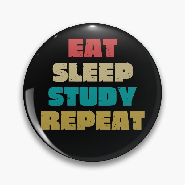 Item preview,  EAT SLEEP STUDY REPEAT designed and sold by DanaMire.