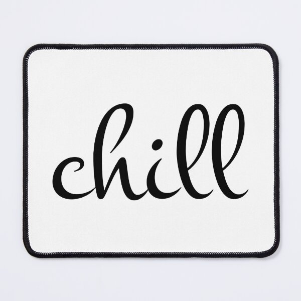Item preview, "chill" written an elegant handwritten font designed and sold by BunchOfWords.