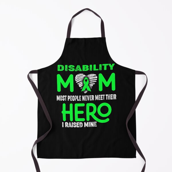 Item preview, Disability MOM Most People Never Meet Their HERO I Raised Mine designed and sold by Tifrop.