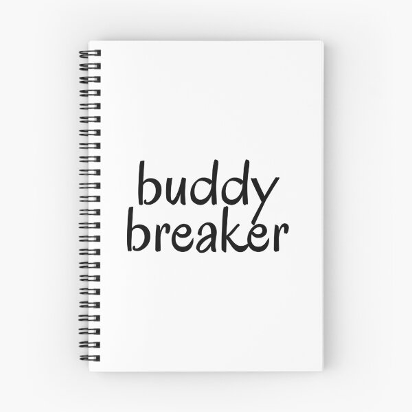 Item preview, "buddy breaker" written in a casual handwriting typeface designed and sold by BunchOfWords.